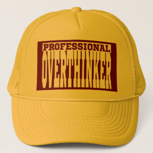 Professional Overthinker Trucker Hat