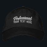 Professional Personalized Add Your Own Text  Embroidered Hat<br><div class="desc">Professional Personalized Add Your Own Text embroidered cap from Ricaso - Show off your business, your sense of humor and more. Simple, bold typography delivers the message instantly. This clean, text-focused style keeps the design modern and versatile while letting you change the text to suit your needs. It’s a unique...</div>