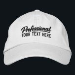 Professional Personalized Add Your Own Text  Embroidered Hat<br><div class="desc">Professional Personalized Add Your Own Text embroidered cap from Ricaso - Show off your business, your sense of humor and more. Simple, bold typography delivers the message instantly. This clean, text-focused style keeps the design modern and versatile while letting you change the text to suit your needs. It’s a unique...</div>