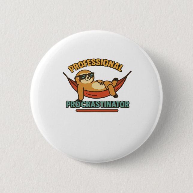 Professional Procrastinator Sloth Retro T-Shirt Cl 2 Inch Round Button (Front)