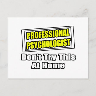 Professional Psychologist...Joke Postcard