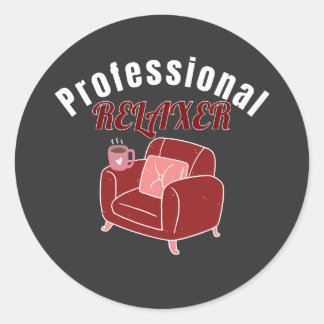 Professional Relaxer Funny Relaxation Design Classic Round Sticker