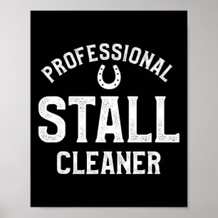 Professional Stall Cleaner Horseback Riding Equest Poster
