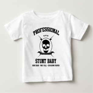 PROFESSIONAL STUNT BABY T-Shirt