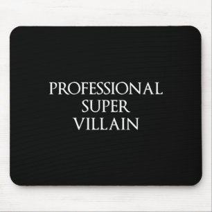 Professional Super Villain Funny Halloween Mouse Pad