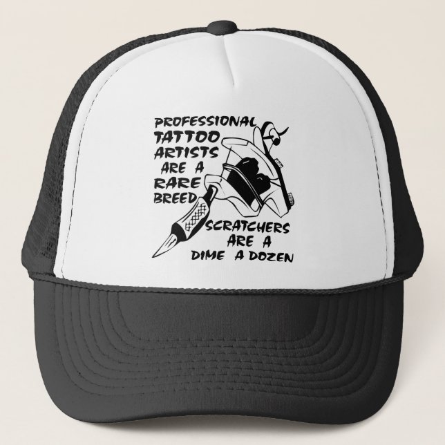 Professional Tattoo Artists Are A Rare Breed Trucker Hat (Front)