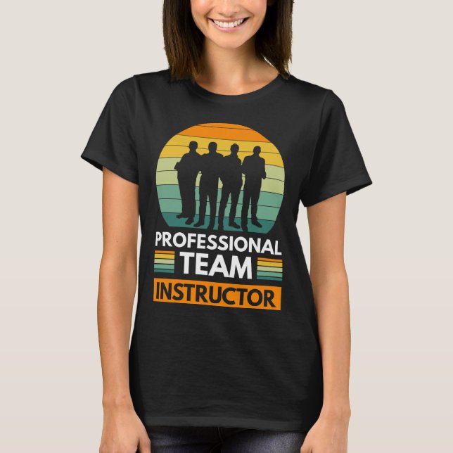 Professional Team Instructor T-Shirt (Front)