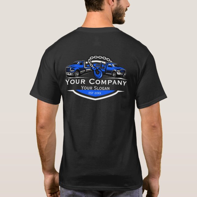 Professional Towing Company, Hauling Service T-Shirt (Back)