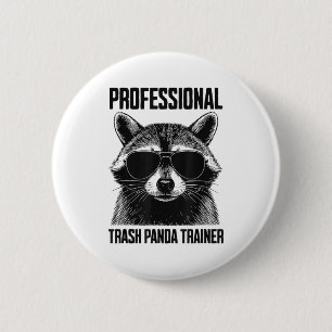 Professional Trash Panda Trainer 2 Inch Round Button
