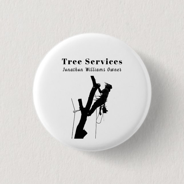 Professional Tree Trimming Service Business 1 Inch Round Button (Front)