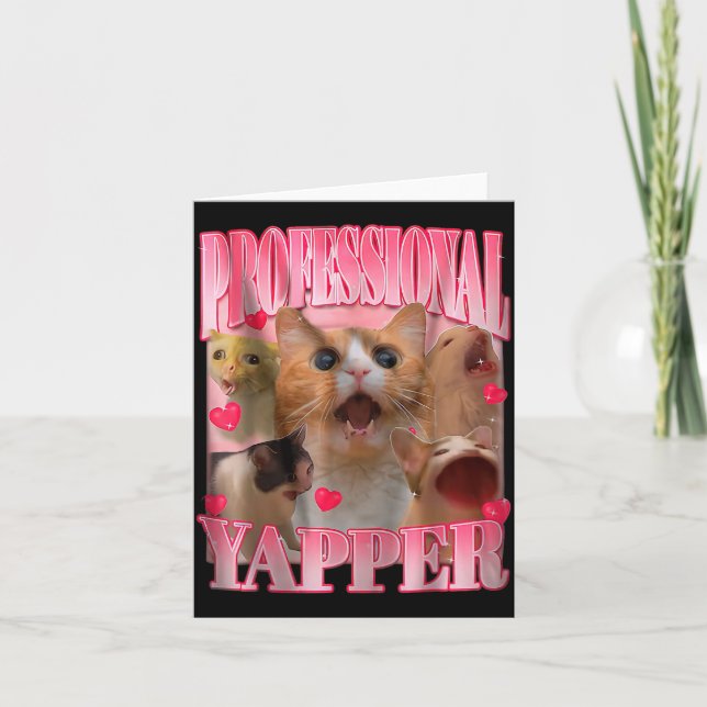 Professional Yapper Cat Funny Oddly Specific Dank  Card (Front)
