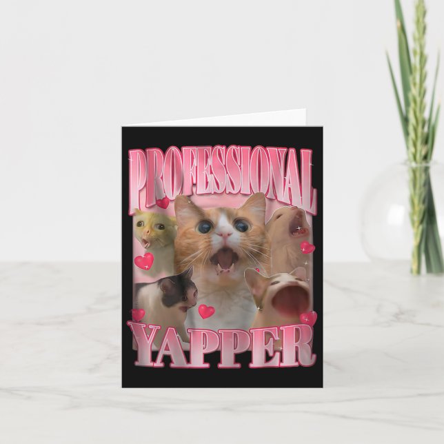 Professional Yapper Cat Funny Oddly Specific Dank  Card (Front)