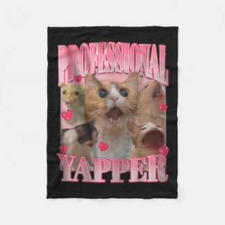 Professional Yapper Cat Funny Oddly Specific Dank  Fleece Blanket