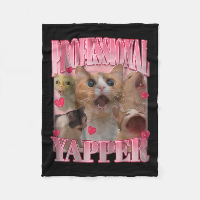 Professional Yapper Cat Funny Oddly Specific Dank  Fleece Blanket (Front)