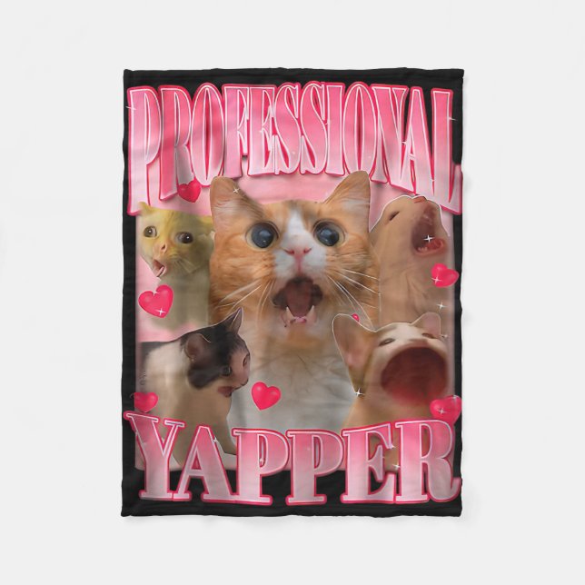 Professional Yapper Cat Funny Oddly Specific Dank  Fleece Blanket (Front)