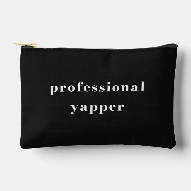 Professional Yapper Shirt – Funny Mom Gift Accessory Pouch (Front)