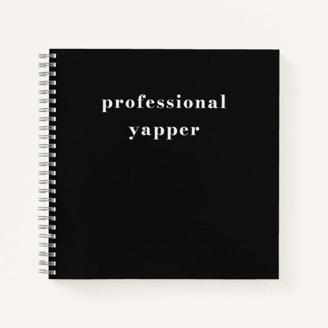 Professional Yapper Shirt – Funny Mom Gift Notebook (Front)
