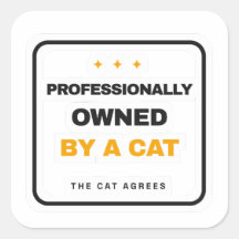 Professionally Owned By A Cat Funny Sticker
