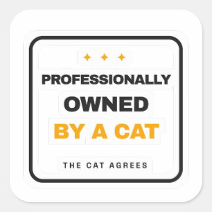 Professionally Owned By A Cat Funny Sticker