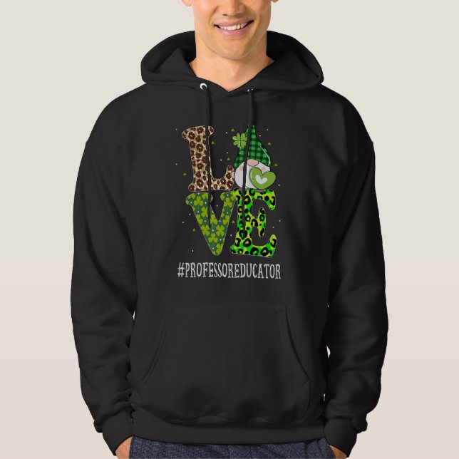 Professor Educator Love St Patricks Day Gnome Leop Hoodie (Front)