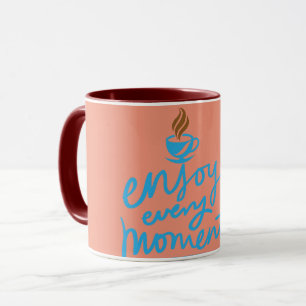 "Profitez de votre instant" Café Cup Design Mug
