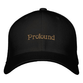 Profound Embroidered Hat
