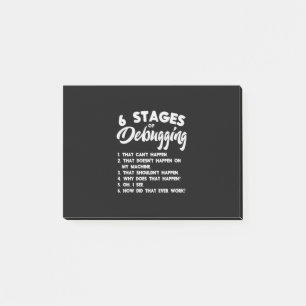 Progammer 6 Stages Of Debugging Post-it Notes