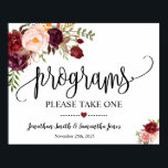 Progams sign wedding ceremony boho marsala floral<br><div class="desc">Change couples' names and date into the template, for more customization (font color, font style, remove or move elements, change wording *word PROGRAMS is not editable but color can be changed ), click on personalize, scroll down and click on link "click to customize further". ** Matching invitation, tags and sign...</div>