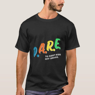 Program Dares T-Shirt