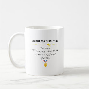 Program Director Coffee Mug