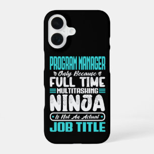 Program Manager Job Title Profession Skills Funny iPhone 16 Case