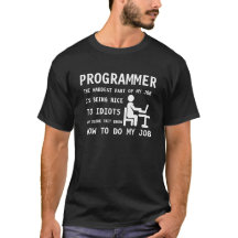 PROGRAMMER - Being nice to idiots who think...