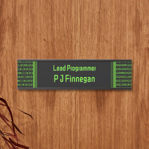 Programmer Code black and green - own name / role Door Sign