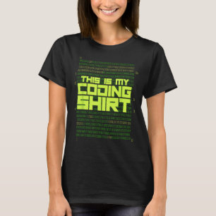 Programmer Coder Web Developer This Is My Coding T-Shirt