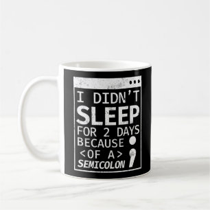 Programmer Coding Didn't Sleep For 2 Days Because Coffee Mug