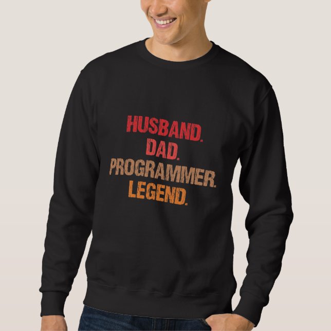 Programmer Dad IT Nerd Admin Coder Father Computer Sweatshirt (Front)
