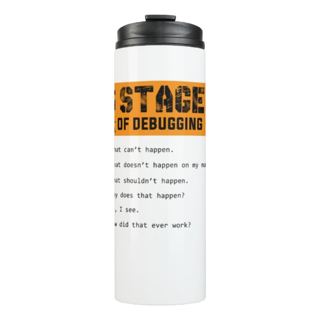Programmer developer computer scientist gift-xM8XW Thermal Tumbler (Front)