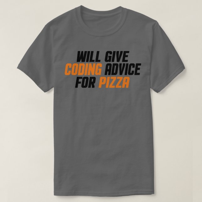 Programmer Developer, Funny Give Coding Advice For T-Shirt (Design Front)
