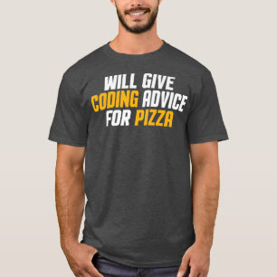 Programmer, Developer Funny Give Coding Advice For T-Shirt