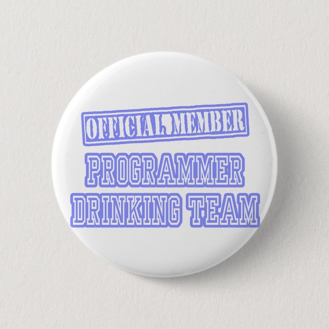 Programmer Drinking Team 2 Inch Round Button (Front)