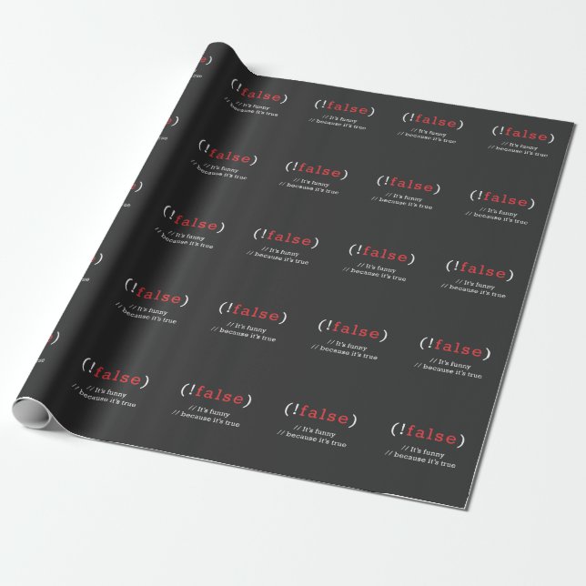 Programmer !False True Code Programming Coding Wrapping Paper (Unrolled)