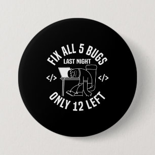 Programmer Fix All 5 Bugs 3 Inch Round Button