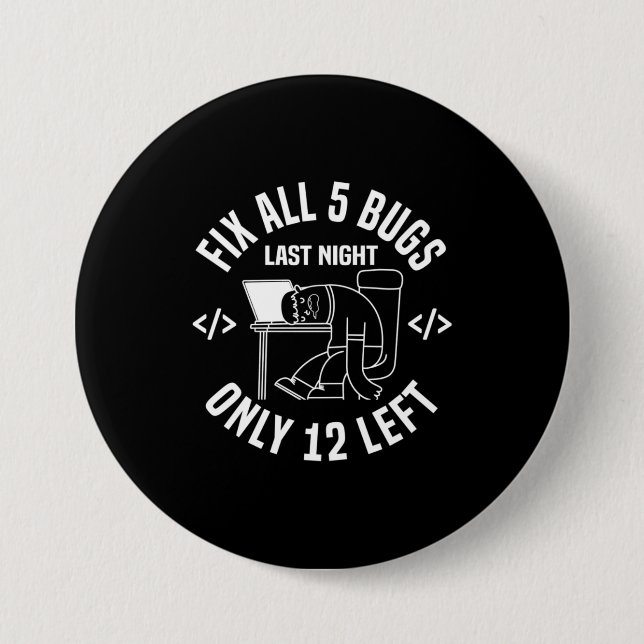 Programmer Fix All 5 Bugs 3 Inch Round Button (Front)