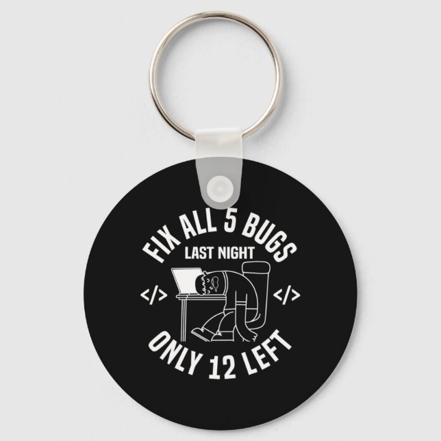 Programmer Fix All 5 Bugs Keychain (Front)