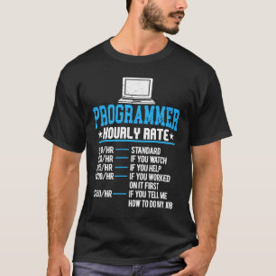 Programmer Hourly Pay Computer Expert Coding T-Shirt
