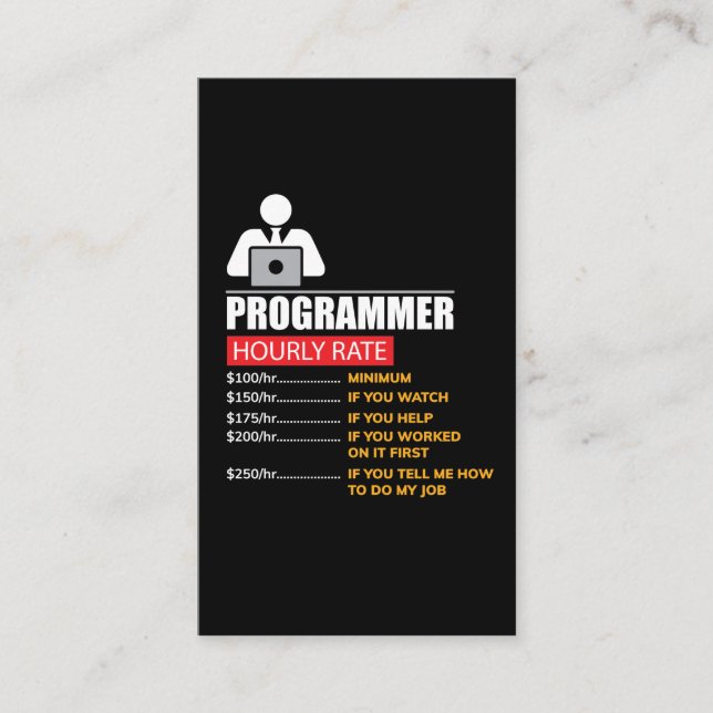 Programmer Hourly Rate - Funny Labour Rates Business Card (Front)
