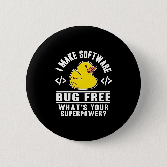 Programmer Make Software Bug Free 2 Inch Round Button (Front)