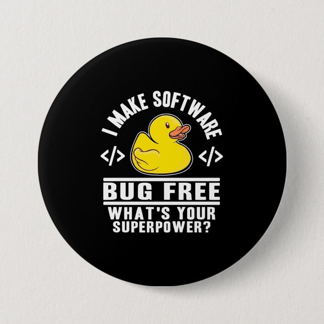 Programmer Make Software Bug Free 3 Inch Round Button (Front)