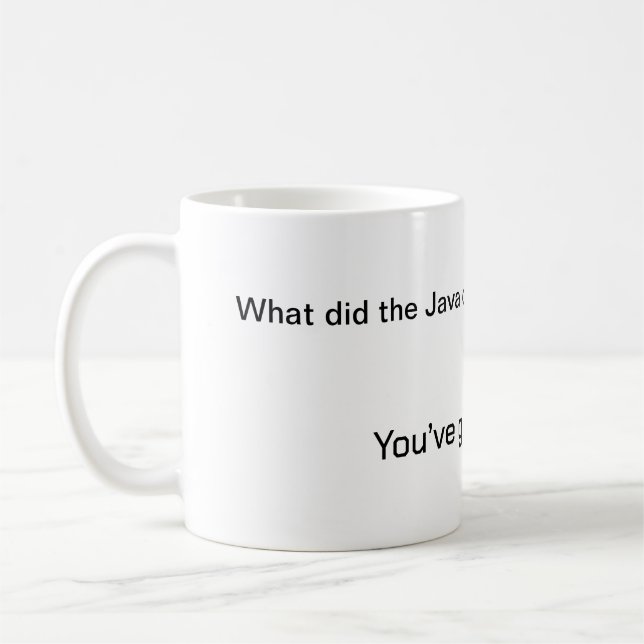 Programmer Mug - You’ve got no class (Left)