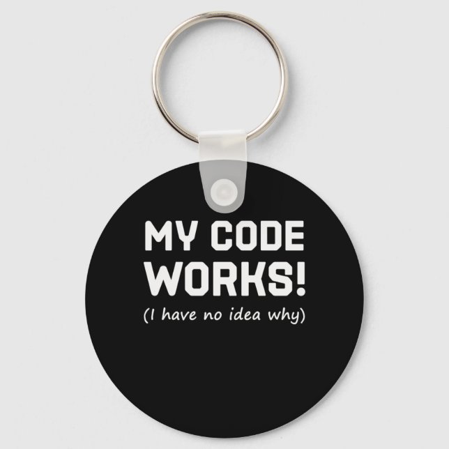 Programmer My Code Works Keychain (Front)